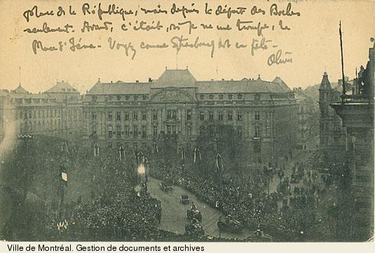 Place de la République à Strasbourg. – 11 avril 1919. – Carte postale d’Olivar Asselin à Jules Poisvert. P104,D4