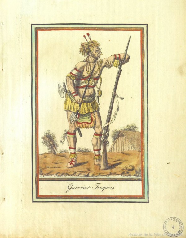 Guerrier Iroquois par Jacques Grasset de Saint-Sauveur, entre 1796 et 1804, BM5-3_18P051_C66-1746