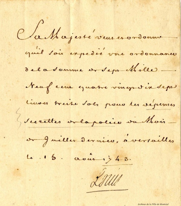 Louis XV, roi de France (1715-1774). Lettre signée le 15 août 1743 au sujet des dépenses secrètes de la police. BM7-1_16P022.
