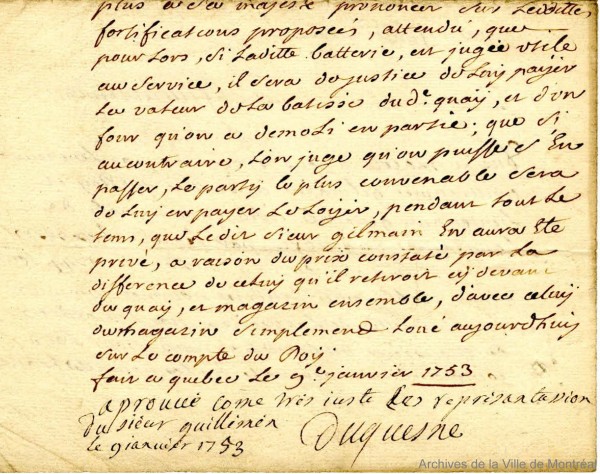 15. Ange Duquesne de Menneville, marquis Duquesne, gouverneur de 1752 à 1755. Pièces signées en 1753 et 1756 au sujet de la Batterie de la Reine, qui fait partie des fortifications érigées à Québec. BM7-1_09P021.
En savoir plus