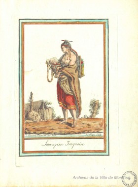 Femme iroquoise, dessin de J. Grasset de Saint-Sauveur, gravure de J. Laroque, 18e siècle. Archives de la Ville de Montréal, BM005-3-D18-P057